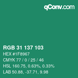 Color code: RGB 31 137 103 | qconv.com