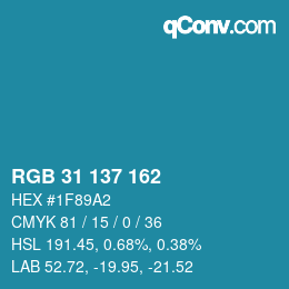 Color code: RGB 31 137 162 | qconv.com