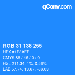 Color code: RGB 31 138 255 | qconv.com