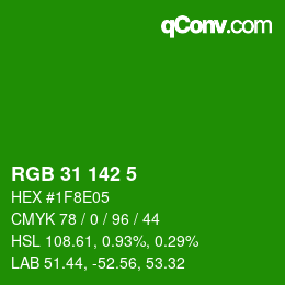 Color code: RGB 31 142 5 | qconv.com