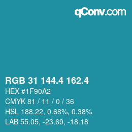 カラーコード: RGB 31 144.4 162.4 | qconv.com