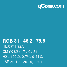 カラーコード: RGB 31 146.2 175.6 | qconv.com
