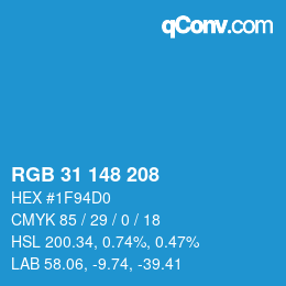 カラーコード: RGB 31 148 208 | qconv.com