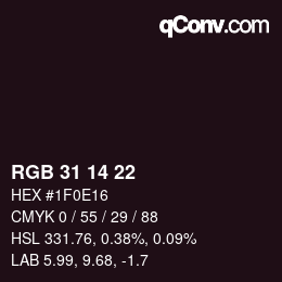 Color code: RGB 31 14 22 | qconv.com