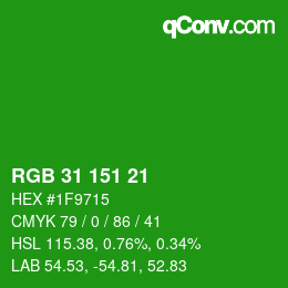 Color code: RGB 31 151 21 | qconv.com