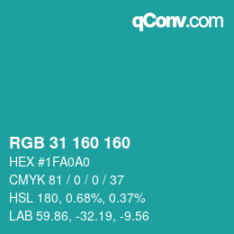 Color code: RGB 31 160 160 | qconv.com