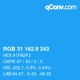 カラーコード: RGB 31 162.8 243 | qconv.com