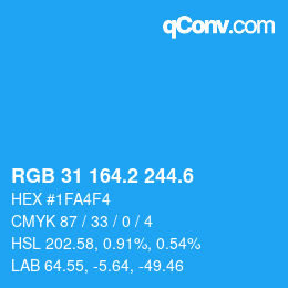 カラーコード: RGB 31 164.2 244.6 | qconv.com