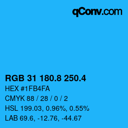 カラーコード: RGB 31 180.8 250.4 | qconv.com