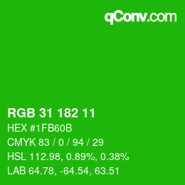Color code: RGB 31 182 11 | qconv.com