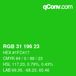 Color code: RGB 31 196 23 | qconv.com