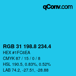 カラーコード: RGB 31 198.8 234.4 | qconv.com