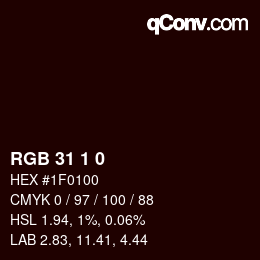 カラーコード: RGB 31 1 0 | qconv.com