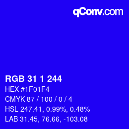 カラーコード: RGB 31 1 244 | qconv.com