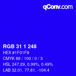 カラーコード: RGB 31 1 248 | qconv.com
