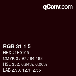 Color code: RGB 31 1 5 | qconv.com