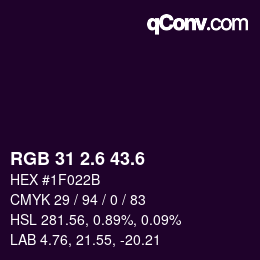 カラーコード: RGB 31 2.6 43.6 | qconv.com