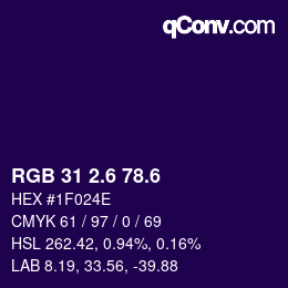 カラーコード: RGB 31 2.6 78.6 | qconv.com