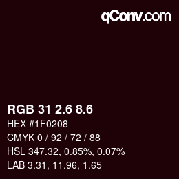 カラーコード: RGB 31 2.6 8.6 | qconv.com