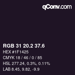 カラーコード: RGB 31 20.2 37.6 | qconv.com