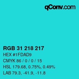 カラーコード: RGB 31 218 217 | qconv.com