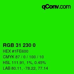 Color code: RGB 31 230 0 | qconv.com