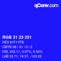 Color code: RGB 31 23 251 | qconv.com