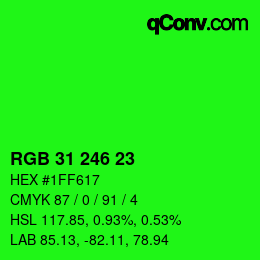 Color code: RGB 31 246 23 | qconv.com