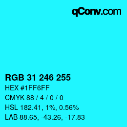 Color code: RGB 31 246 255 | qconv.com