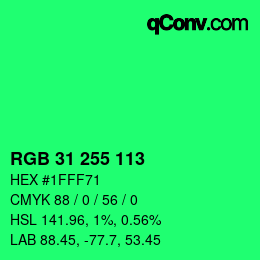 Color code: RGB 31 255 113 | qconv.com