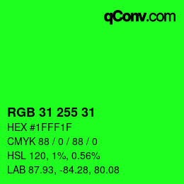 Color code: RGB 31 255 31 | qconv.com