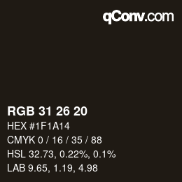 カラーコード: RGB 31 26 20 | qconv.com