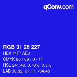 Color code: RGB 31 26 227 | qconv.com
