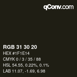 カラーコード: RGB 31 30 20 | qconv.com
