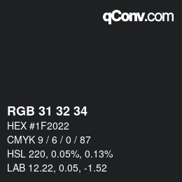 カラーコード: RGB 31 32 34 | qconv.com