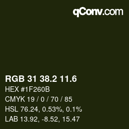 カラーコード: RGB 31 38.2 11.6 | qconv.com