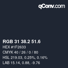 カラーコード: RGB 31 38.2 51.6 | qconv.com