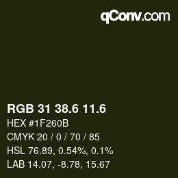 カラーコード: RGB 31 38.6 11.6 | qconv.com