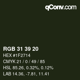 カラーコード: RGB 31 39 20 | qconv.com