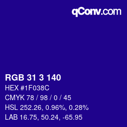 Color code: RGB 31 3 140 | qconv.com