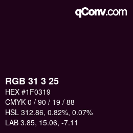 Color code: RGB 31 3 25 | qconv.com