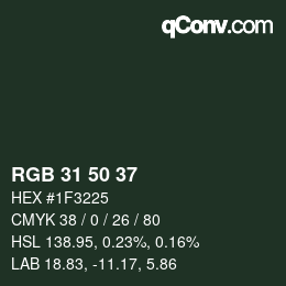 Color code: RGB 31 50 37 | qconv.com
