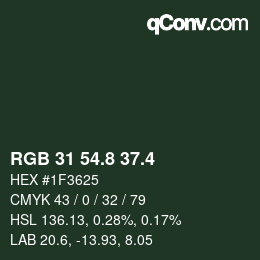 カラーコード: RGB 31 54.8 37.4 | qconv.com