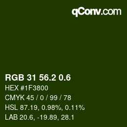 カラーコード: RGB 31 56.2 0.6 | qconv.com