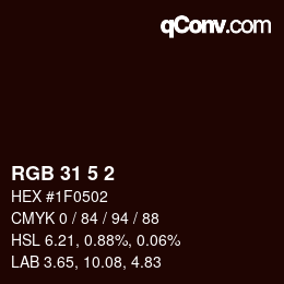 カラーコード: RGB 31 5 2 | qconv.com