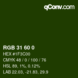 カラーコード: RGB 31 60 0 | qconv.com