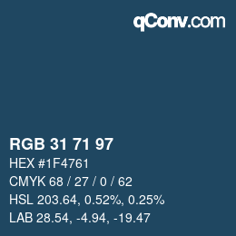 Color code: RGB 31 71 97 | qconv.com