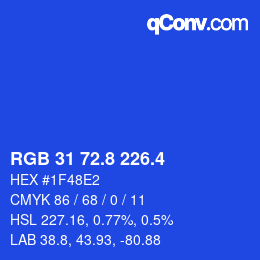 カラーコード: RGB 31 72.8 226.4 | qconv.com