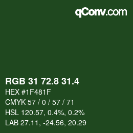 カラーコード: RGB 31 72.8 31.4 | qconv.com