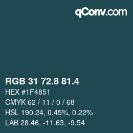 カラーコード: RGB 31 72.8 81.4 | qconv.com